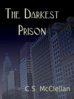 Cover for 'The Darkest Prison'