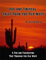 Cover for 'Odd and Unusual Tales from the Old West'