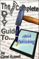 Cover for 'The (almost) Complete DIY Guide to eBook Publishing'