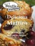 JeBouffe-Express Delicious Muffins  Quick and Easy Recipes by  JeBouffe