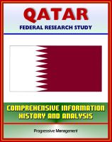 Cover for 'Qatar: Federal Research Study with Comprehensive Information, History, and Analysis - Politics, Economy, Military'