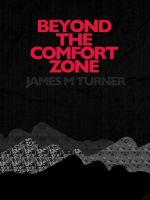 Cover for 'Beyond the Comfort Zone'