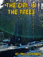 Cover for 'The Girl in the Trees'