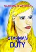 Starman On Duty by Paris Tosen