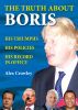 The Truth About Boris by Alex Crowley