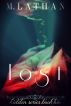 Lost (Hidden Series Book Two) by M. Lathan