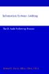 Information Systems Auditing: The IS Audit Follow-up Process by Robert E. Davis