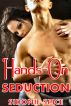 Hands-On Seduction by Sidonie Spice