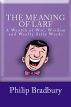 The Meaning of Larf by Philip Bradbury