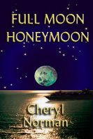 Cover for 'Full Moon Honeymoon'