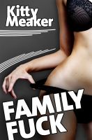 Cover for 'Family Fuck (Pseudo-Incest Three Pack)'
