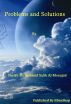 Problems And Solutions by S. Muhammad Salih Al-Monajjid