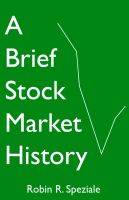 Cover for 'A Brief Stock Market History'