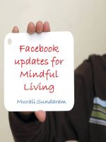 Cover for 'Facebook Updates for Mindful Living'