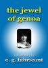 The Jewel of Genoa by E. G. Fabricant