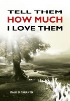 Cover for 'Tell Them How Much I Love Them'