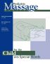Pediatric Massage For the Child with Special Needs (Revised) by Mary Fuhr and Kathy Fleming Drehobl 