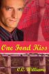 One Fond Kiss by C.C. Williams