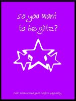 Cover for 'So you want to try Glitz?'