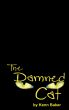 The Damned Cat by Kenn Baker