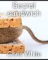 Secret sandwich by Chris White