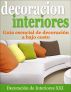 DecoraciÃ³n de Interiores - GuÃ­a esencial de decoraciÃ³n a bajo costo by Editorial Icono