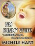 No Funny Stuff! *A Mission for Thalia, the Muse of Comedy by Michele Hart