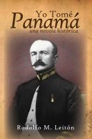 Cover for 'Yo Tom&eacute; Panam&aacute;'