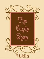 Cover for 'The Candy Shop'
