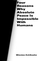 Cover for 'Four Reasons Why Absolute World Peace is Impossible With Humans'
