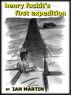 Henry Fuckit's First Expedition by Ian Martin