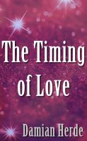 Cover for 'The Timing of Love'