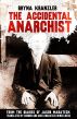 The Accidental Anarchist by Bryna Kranzler