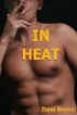 In Heat by Dana Brown