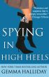 Spying in High Heels by Gemma Halliday