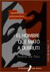 El hombre que matÃ³ a Durruti by Pedro de Paz