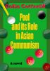 Pool and its Role in Asian Communism by Colin Cotterill