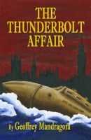 Cover for 'The Thunderbolt Affair'