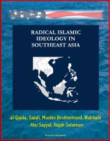 Cover for 'Radical Islamic Ideology in Southeast Asia - al-Qaida, Salafi, Muslim Brotherhood, Wahhabi, Abu Sayyaf, Rajah Solaiman'