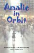 Amalie in Orbit by Gloria DeVidas Kirchheimer