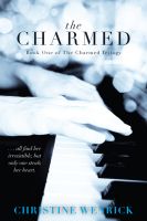 Cover for 'The Charmed: Book One of a Trilogy'