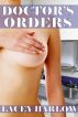 Doctor's Orders by Lacey Harlow