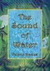 The Sound of Water by Valerie Davies