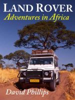 Cover for 'Land Rover Adventures in Africa'