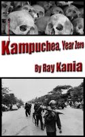 Cover for 'Kampuchea, Year Zero'
