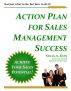 Action Plan For Sales Management Success by Susan A. Enns