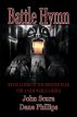 Battle Hymn: Revelations of the Sinister Plan for a New World Order by John Scura