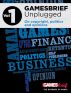 GAMESbrief Unplugged Volume 1: on copyright, politics and opinions by Nicholas Lovell