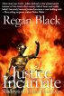 Justice Incarnate, Shadows of Justice book 1 by Regan Black