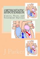 Cover for 'Orthostatic Hypotension: Causes, Tests, and Treatment Options'